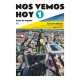Nos vemos hoy 1 - Edición híbrida para estudiantes